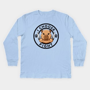 I Choose Fight Today Irony And Sarcasm Rodent Funny Capybara Kids Long Sleeve T-Shirt